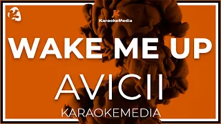 Avicii - Wake Me Up LETRA (INSTRUMENTAL KARAOKE)