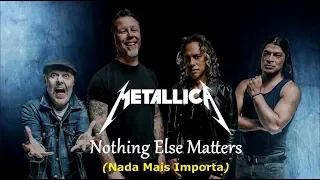 ▄▀ Nothing Else Matters - Metallica [Legendado / Tradução] ▀▄