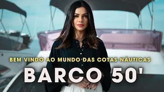 COTAS NÁUTICAS- Tour em um Barco 50 pés e entenda como comprar sua própria Cota I Juliana Domareski