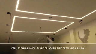 Lắp đặt đèn led thanh nhôm GSLighting - Trang trí trần nhà, tủ bếp. Thiết kế ánh sáng hiện đại