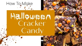 It's SO EASY To Make Halloween Cracker Candy!!! | CANDY CRACK!