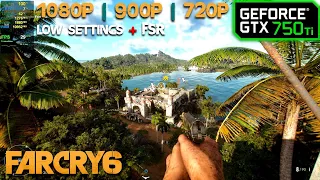 GTX 750 Ti | Far Cry 6 - This Card Just Doesn't Die!