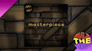 Masterpiece (Remastered) - [Rule The World - Cover]