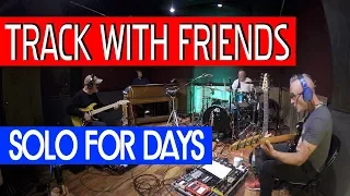 Track With Friends | Solo For Days | Tim Pierce | Soloing Over Key Changes