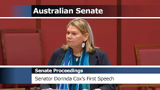 Senate Proceedings - Senator Dorinda Cox's First Speech