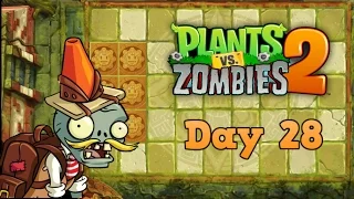 Plants vs Zombies 2 | Lost City Day 28 | Walkthrough