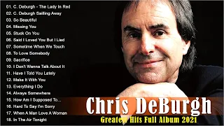 Best Of Chris De Burgh 2021 - Chris De Burgh Greatest Hits Full Album