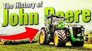 The History of John Deere (John Deere Tractor Manufacturing Journey Towards All Over The World)