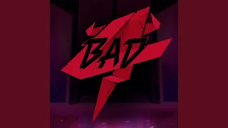 Bad and Dark (사악 (Bad and Dark))