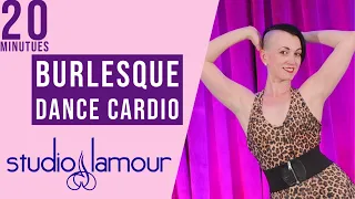 20 minute workout: Low impact BURLESQUE DANCE cardio