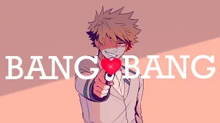 BANG BANG MEME - Kiribaku