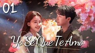 【Sub Esp】❤️ Yo Sé Que Te Amo ❤️ EP01 | Zhang WanYi，Sun Yi