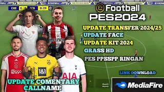 eFootball PES 2024 PPSSPP New Update Face & Update Kits & Transfers 2024/25
