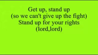 Bob Marley - Get Up Stand Up + Lyrics