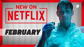 New On Netflix: What You Should Watch In February 2018!