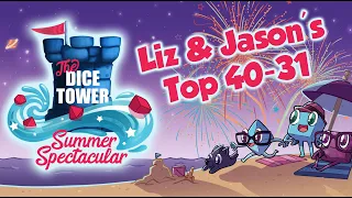 Liz & Jason's Top 40-31 Games