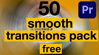 50 Smooth Transitions Preset Pack for Adobe Premiere Pro I HINDI I