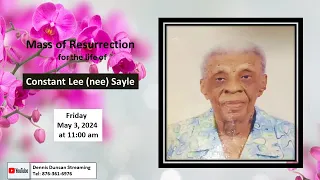 Mass of Resurrection for the life of Constance Lee (nee) Sayle