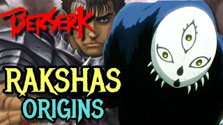 Rakshas Origins – This Disturbing Apostle Is An Extremely Terrifying Warrior Of Femto Against Guts