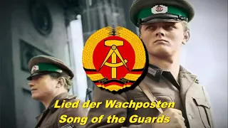 Lied der Wachposten - Song of the Guards (East German military song - English subtitles)