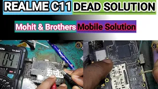 Realme C11 Dead Solution| Realme Full Short Vph Short Solution By Mohit & Brothers Mobile Solution