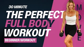 30 Minute The Perfect Full Body Beginner Workout