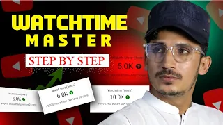 Youtube Watchtime Full Master Class 🔥 2024 | youtube watch time setup | youtube watch time trick