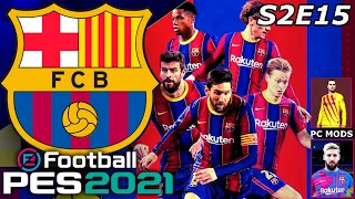 PES 2021 Barcelona Master League S2E15 - A SEASON FINALE FOR THE HISTORY BOOKS!
