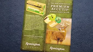 MEDIA REVIEW: THE NEW REMINGTON PREMIER ACCUTIP BONDED SABOT SLUGS advertising flyer.  REV. 01/09