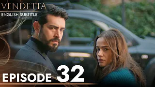 Vendetta - Episode 32 English Subtitled | Kan Cicekleri