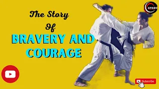 BRAVERY AND COURAGE | Learn English Through Story ||  Moral stories in English@StoryInEnglish2023