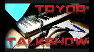 Tryor - Talkshow