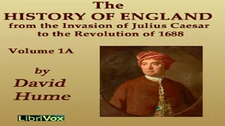 History of England from the Invasion of Julius Caesar to the Revolution of 1688, Volume 1A | 10/13