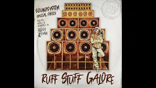 Blood and Fyah Sound - Ruff Stuff Galore - Roots/Dub/Stepper/Sound System