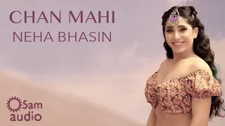 Chan Mahi | Neha Bhasin | In Collaboration with Naina Batra | Punjabi Folk Song Gaana