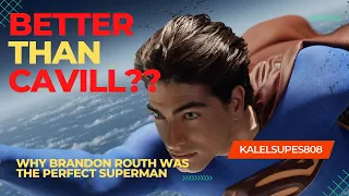 BRANDON ROUTH | Why he's CRIMINALLY UNDERRATED as SUPERMAN!!