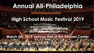All-Philadelphia High School Music Festival Concert Video 2019
