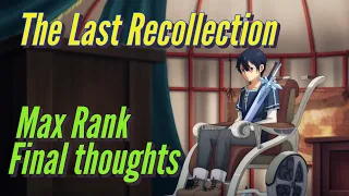 Sword Art Online Last Recollection Max Rank (EXP Farm)/Avatar/Thoughts/Final LR video