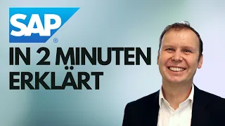 Was ist SAP ERP? SAP für Einsteiger in 2 Minuten erklärt.