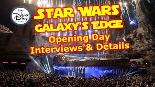 Star Wars | Galaxy's Edge | Opening Day | Interviews & Details | Mark Hamill | Walt Disney World