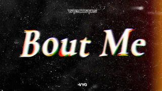 Bout Me | V Records