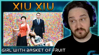 A SPIRALING DREAD DANCE // Xiu Xiu - Girl with Basket of Fruit // Composer Reaction & Analysis