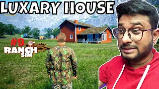 I BUILD A BIG LUXARY FARM HOUSE | RANCH SIMULATOR GAMEPLAY #9