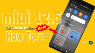 What is MIUI 12.5(Android11)Cat control feature❤️How to Enable Disable|How to use|Cat Control