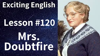 Learn/Practice English with MOVIES (Lesson #120) Title: Mrs. Doubtfire