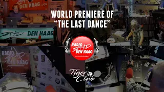 Tiger Club feat. Stefano Brignoli - The Last Dance (World Premiere on Radio Stad Den Haag)