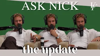 Ask Nick Updates Special Episode - Part 12 | The Viall Files w/ Nick Viall