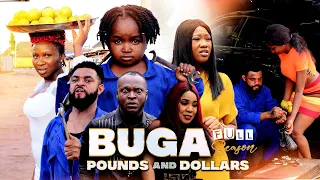 BUGA POUNDS AND DOLLARS (Full Movie) Ebube Obio/Flashboy/Sonia/Chinenye 2022 Latest Nigerian Movies