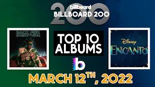 Early Release! Billboard 200 Albums of March 12th, 2022 | Top 10 Albums Of The Week