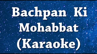 Bachpan ki muhabbat | Hindi song| naushad | baiju bawara | Lata mangeshkar | karaoke English lyrics